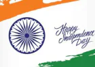 Happy Independence Day 2025  Best Wishes, Messages, Status, and Quotes